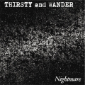 THIRSTY and WANDER＜2ndプレス＞