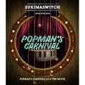 スキマスイッチ TOUR 2019-2020 POPMAN'S CARNIVAL vol.2 THE MOVIE
