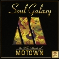 ソウル・ギャラクシー～イン・ザ・マジック・オブ・モータウン～