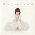 Brand new world