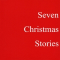 Seven Christmas Stories
