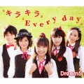 キラキラ Every day [CD+DVD]