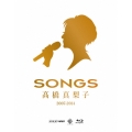 SONGS 髙橋真梨子 2007-2014