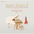 Ballet Etudes II Musique pour le Cours de Danse Classique