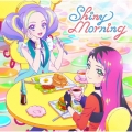 テレビ番組『アイカツプラネット!』挿入歌シングル1「Shiny Morning」