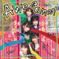 Awesome! [CD+Blu-ray Disc]＜初回限定盤/Type-A＞