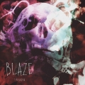 BLAZE [CD+DVD]＜Type-A＞