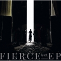 FIERCE-EP＜通常盤＞