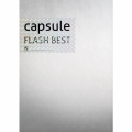 FLASH BEST [CD+DVD]＜初回生産限定盤＞