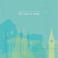 We Like It Here [CD+DVD]