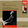 J.S.バッハ:ブランデンブルク協奏曲《永遠のフルトヴェングラー大全集》