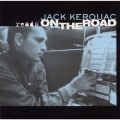 ジャック・ケルアック「路上～オン・ザ・ロード」を詩う