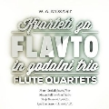 Mozart: Flute Quartets