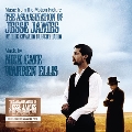 The Assassination of Jesse James by the Coward Robert Ford<限定盤>