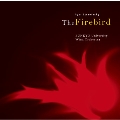 ストラヴィンスキー:組曲「火の鳥」