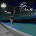 La Nuit Vol.5 Mixed By DJ Jondal