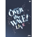 B-PROJECT on STAGE 『OVER the WAVE!』 【LIVE】