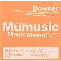 Mumusic > Magic Memo 01-09