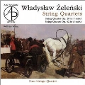 W.Zelenski: String Quartets Op.28, Op.42
