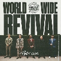 Worldwide Revival, Pt. 1