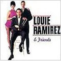 Louie Ramirez & Friends