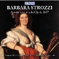 ストロッツィ: 独唱のためのアリエッタ集 Op. 6