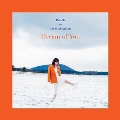 Dream of You: 1st Mini Album