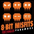 8-Bit Versions Of Paramore