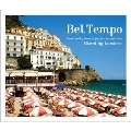 Bel Tempo ～good quality bossa & jazz for the cafe time～