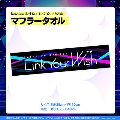 hololive 3rd fes. Link Your Wish マフラータオル