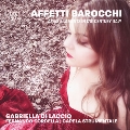 AFFETTI BAROCCHI - 17世紀イタリアのアリアと悲歌集