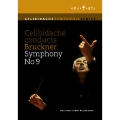 Celibidache conducts - Bruckner: Symphony No.9