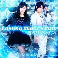 Lasting Glider's Gate/青のリフレイン (通常盤) [CD+DVD]