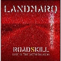 Roadskill: Live In The Netherlands [CD+DVD]