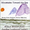 Mountains Toward the Sea - Works for Flute and Guitar - Beaser, Coste, Dodgson, Molino, Takemitsu