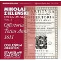 M.Zielenski: Opera Omnia Vol.2 - Offertoria Totius Anni 1611