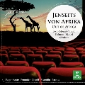 Jenseits von Afrika - Out of Africa - Best Loved Film Music