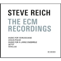 Steve Reich: The ECM Recordings