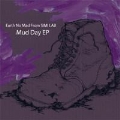 MUD DAY EP<完全限定生産盤>