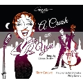 A Crush On You - Songs by George Gershwin