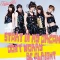 START IN MY DREAM/DON'T WORRY BE ALRIGHT<通常盤>
