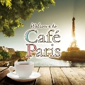 Welcome to Cafe Paris