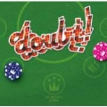 doubt! [CD+グッズ]<初回限定盤>