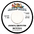 Synthetic Substitution/I Just Can't Help Myself<Clear Vinyl/限定盤>