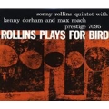 Rollins Plays For Bird (Mono)<数量限定盤>