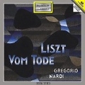 Liszt: Vom Tode - Piano Works