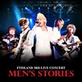 3rd Live Concert : Men's Stories