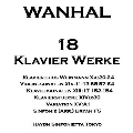 J.B.ヴァンハル: 18のピアノ作品集 (ピアノ・ソナタとピアノを含む室内楽)<限定盤>