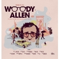 Tribute To Woody Allen: The Best Songs From Woody Allen's Movies