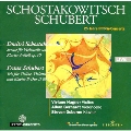 ショスタコーヴィチ: チェロ・ソナタ、シューベルト: ピアノ三重奏曲 D.898
